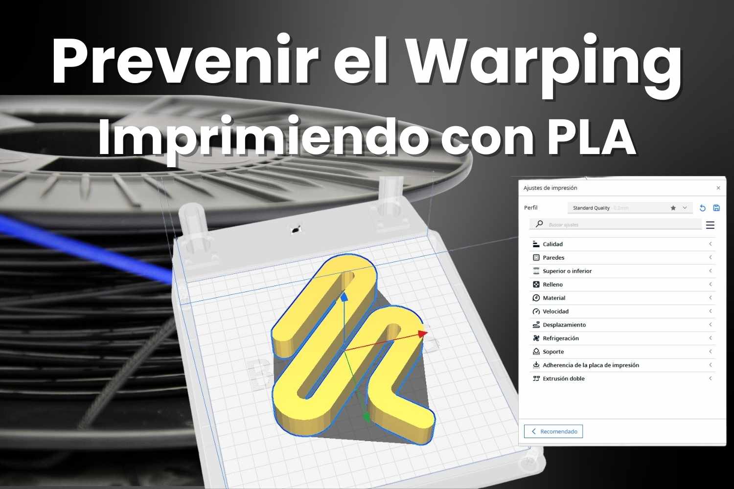 Cómo Prevenir el Warping en Filamento PLA: Impresión 3D